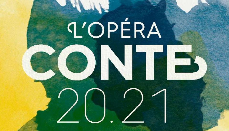 L'Opéra Conte 20 21